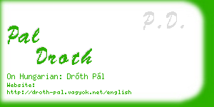 pal droth business card